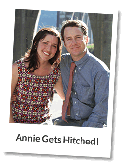 Annie Gets Hitched!